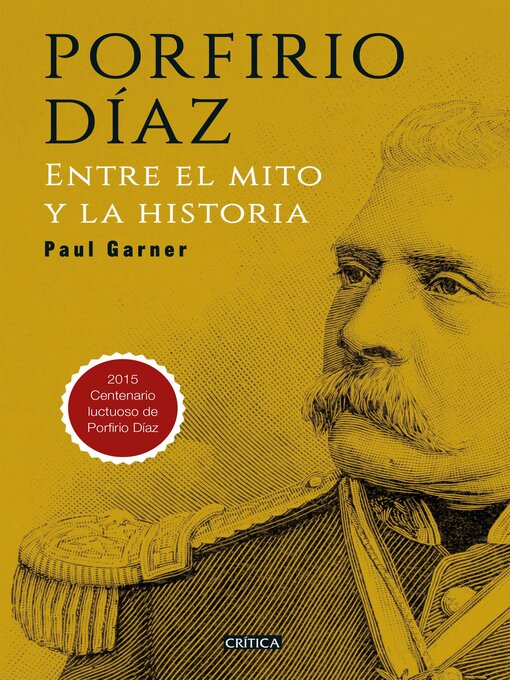 Title details for Porfirio Díaz by Paul Garner - Available